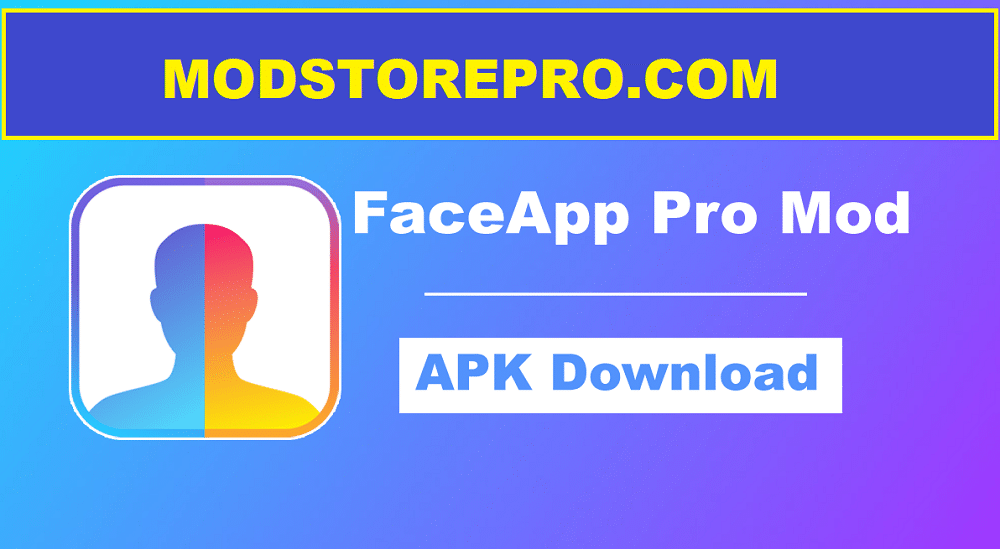 Faceapp Pro Mod Apk New 2023